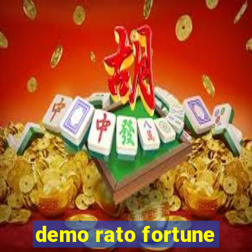 demo rato fortune